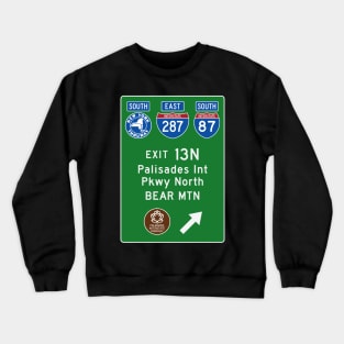 New York Thruway Southbound Exit 13N: Palisades Parkway Bear Mountain Crewneck Sweatshirt